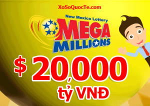 mega millions 20000 tỷ vnđ